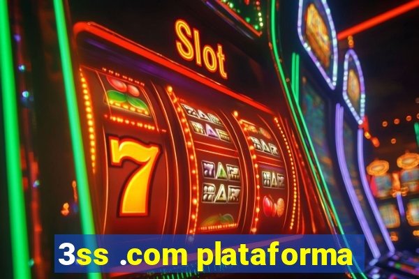 3ss .com plataforma